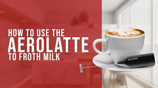 How To Use the AeroLatte To Froth Milk [upl. by Kernan]